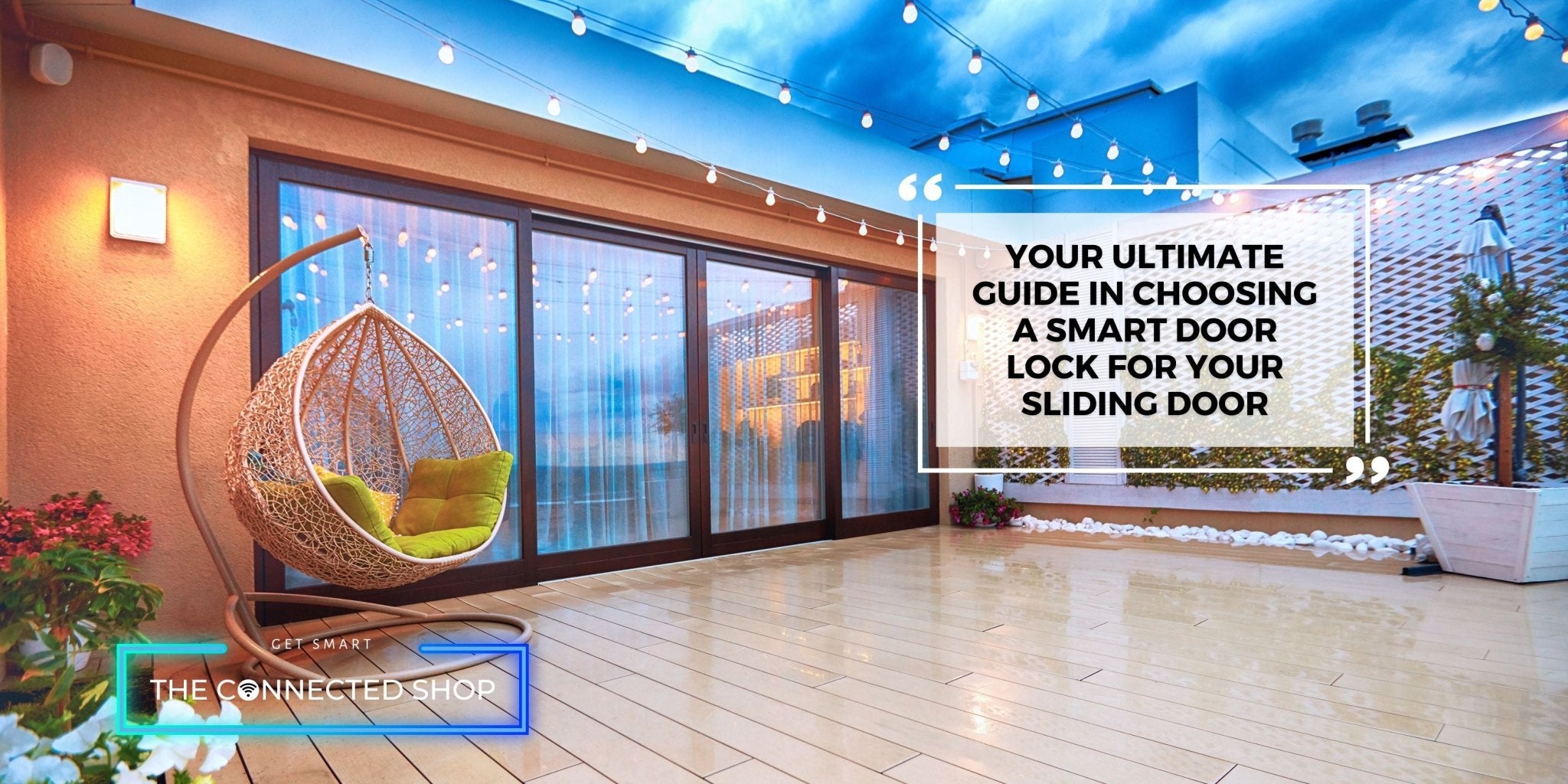 The Ultimate Guide to Choosing and Installing Smart Locks for Sliding