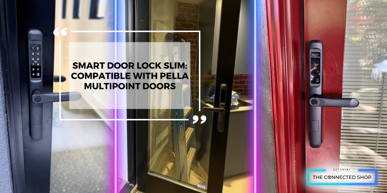 Upgrading Pella Doors with the Smart Door Lock Slim: The Right Fit For